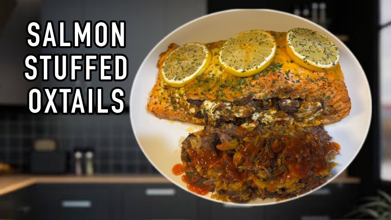 EASY TO MAKE OXTAILS STUFFED SALMON  #OXTAILS #SALMON 