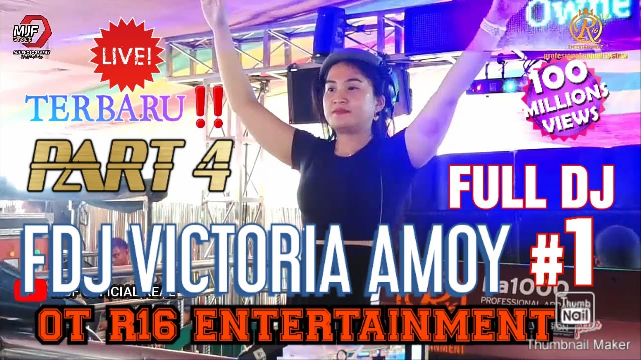 OT R16 ENTERTAINMENT‼️FDJ VICTORIA AMOY‼️TERBARUU‼️PART 4 FULL DJ BOSQUUU💃‼️TEMBAK POCOKK‼️‼️