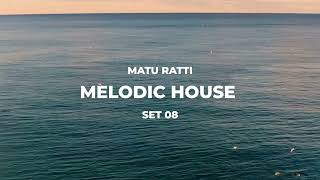 Melodic House Mix | 2023 | Set 08 | Ben Böhmer, Jan Blomqvist, Lane 8, Nora En Pure, Le Youth