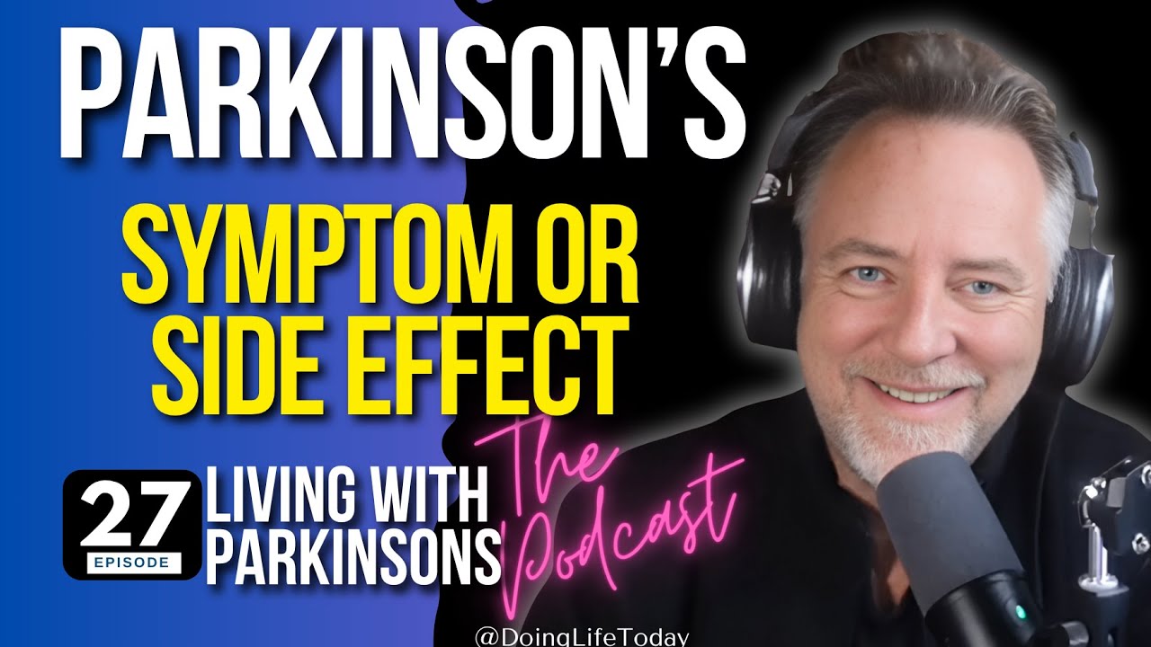 Is It Parkinson’s or the Pills? Symptoms vs. Side Effects Explained ...