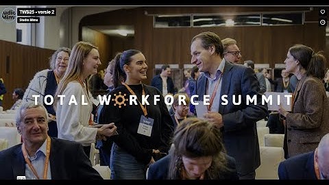 Total Workforce Summit 2025: the Aftermovie | NextConomy