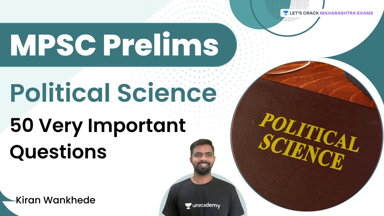 Political Science | 50 Very Important Questions | MPSC Prelims | Kiran Wankhade