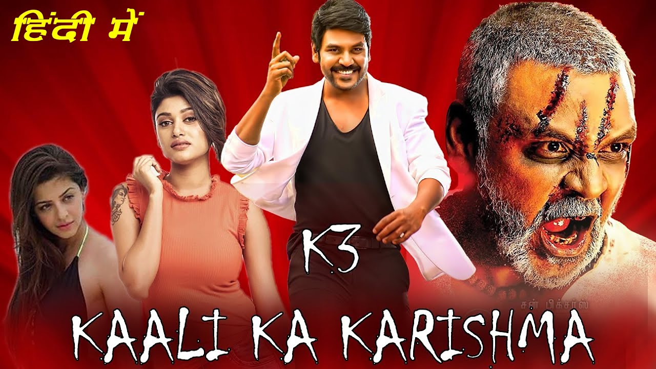 K3 Kaali Ka Karishma Full Movie In Hindi Dubbed  Raghava Lawrence Oviya Vedhika  Facts  Review