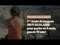 Marathon des langues  cole de langues antiscolaire pour parler en 6 mois pas en 10 ans 