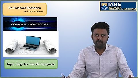 Register Transfer Language by Dr. Prashant Bachanna