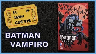 MIRA este COMIC! Batman: Vampiro | ECC Otros Mundos