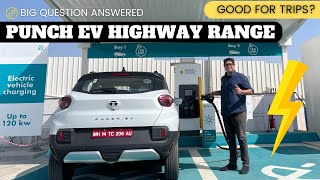 Tata Punch EV Range Test || Highway Run for 30% Battery || Is the Punch Electric Good For Long Trips