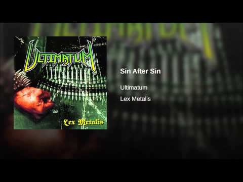 Ultimatum (11) — Sin After Sin