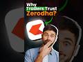 8 Reasons Why SERIOUS Traders Prefer Zerodha?