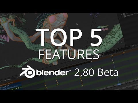 The 5 Things You Should Know About Blender 2.8