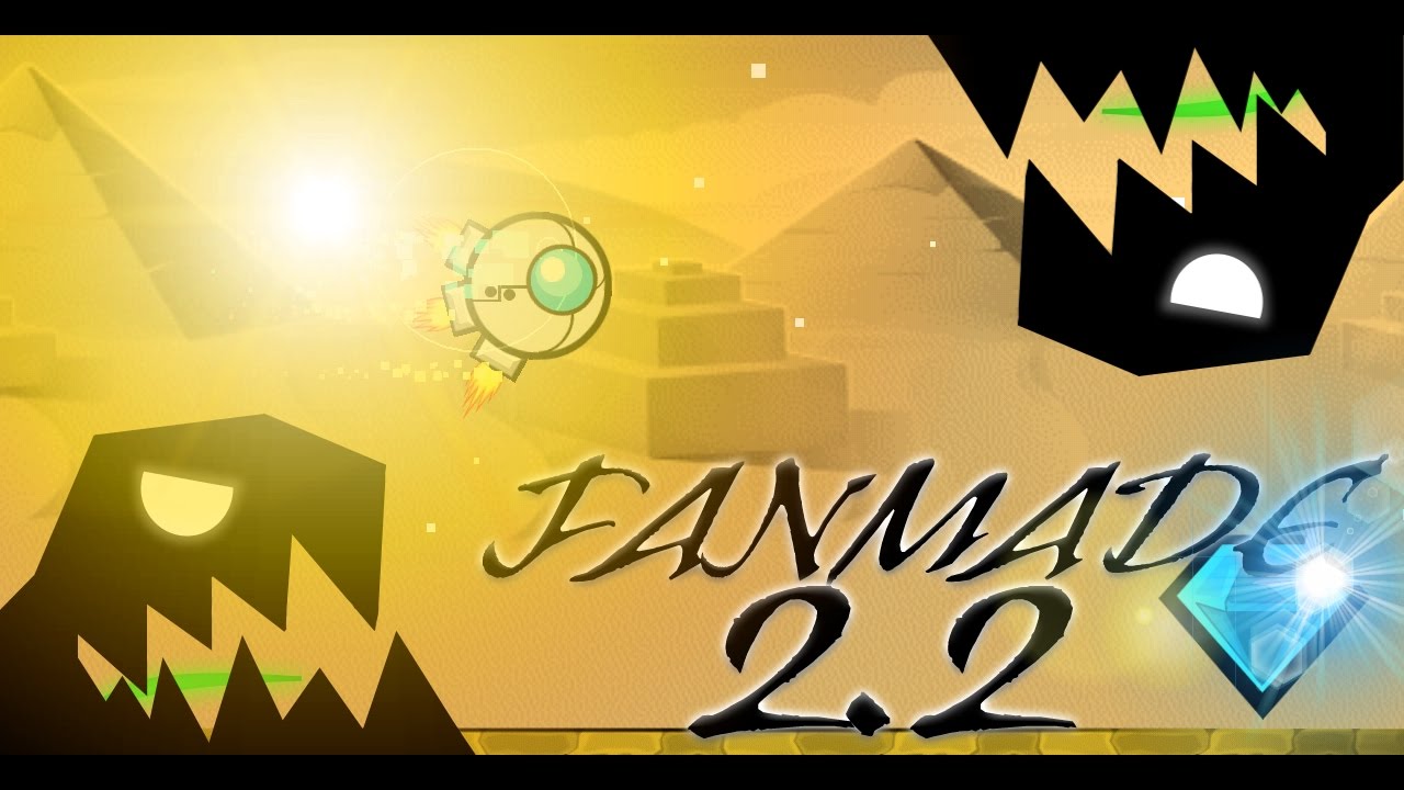 FANMADE!! Geometry Dash 2.2. By Jeffry X3 - YouTube