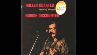 Roller Coaster Featuring Mitsuyoshi Azuma / Boogie Discounter 
