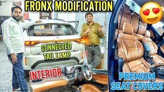 FRONX full MODIFICATION In Best Price ? | Seat Covers✅ Interior✅ Tail Light✅ All Modification ?