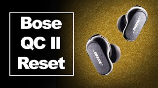 How to Reset Your Bose QC II Ear Buds