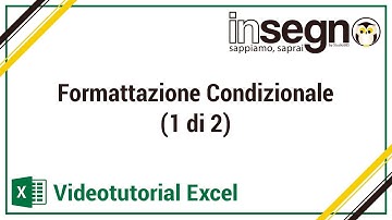 Excel formattazione condizionale (1 di 2)