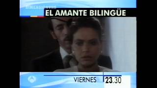 Bloque de publicidad y promos Antena 3 (1996) El amante Bilingüe