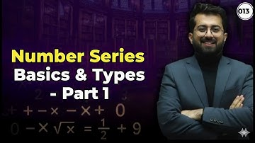 013 Number Series Basics & Types – Part I | THE MATHS HERO 2025 | Aashish Arora