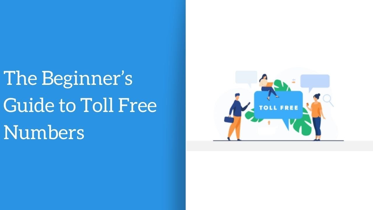 the-beginner-s-guide-to-toll-free-numbers-youtube