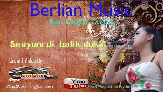 ORKES  PALEMBANG  | BERLIAN  MUSIK   | SENYUM DI  BALIK  DUKA