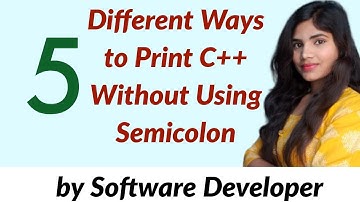 C++ Program | 5 Different Ways To Print "Hello World" Without Using Semicolon