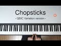 LEVEL : ASIAN - Chopsticks Piano covered by QBIC