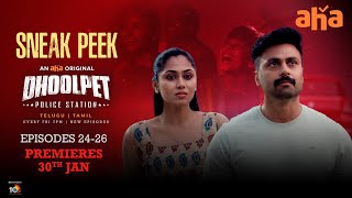 Dhoolpet Police Station Telugu Sneak Peek Ashwin Kumar Guru Lakshman Watch Now On Aha