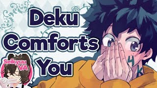 Deku Comforts You Personal Comfort My Hero Asmr
