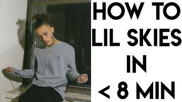 How to Lil Skies in Under 8 Minutes | FL Studio Trap & Rap Tutorial