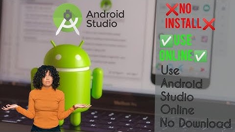 android studio online | Use Android Studio Without Installing | Use Android Studio online