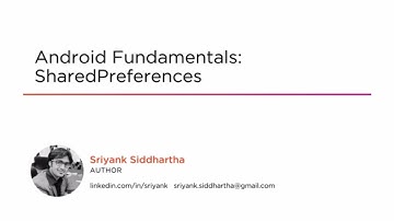 Course Preview: Android Fundamentals: SharedPreferences
