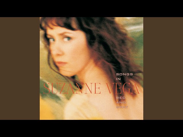 Suzanne Vega - Songs in Red and Gray