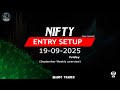 Nifty 19 September Entry Setups ✨ | Maddy Trades | 19/09/2025 nifty analysis #nifty #openinterest