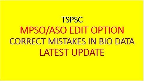 MPSO/ASO EDIT OPTION UPDATE | TSPSC STATISTICAL OFFICER LATEST UPDATE |
