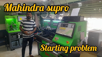 Mahindra supro starting problem, Mahindra supro late starting, gadi start nahi hoti hai.