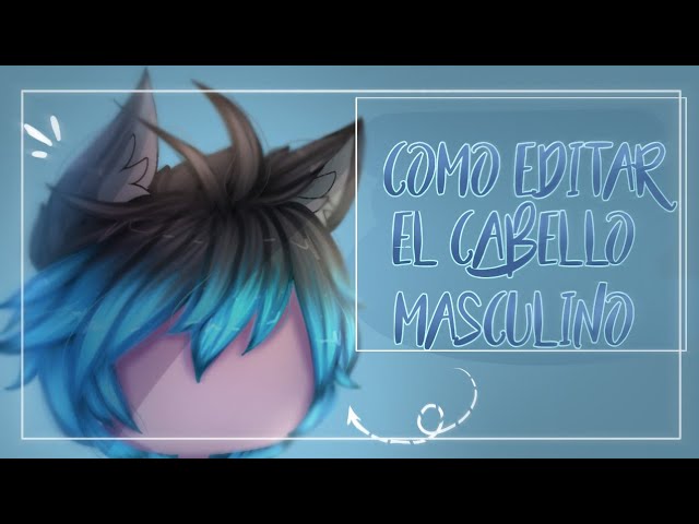 🎀/Cómo editar cabello de Gacha Life en Ibis Paint X- Seri's