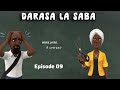 DARASA LA SABA Episode 9