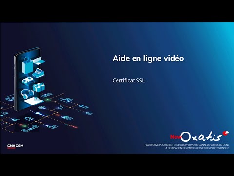 Aide en ligne en vidéo NewOxatis - Certificat SSL