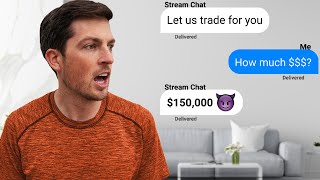 I Let Strangers Day Trade $150,000 for Me by Trades by Matt 13,127 views 7 months ago 20 minutes