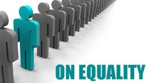 On Equality and Issues of Equality in Other Democracies | Class 7 Political Science