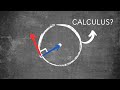 The Calculus of a Circle