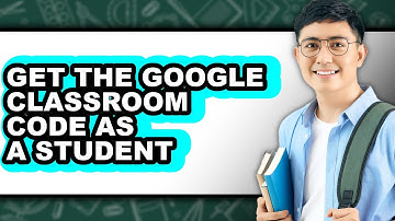 How to Get the Google Classroom Code as a Student (easy Method)