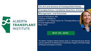 The Art and Science of Incompatible Kidney Transplantation: Candidate Selection, Clinical Management