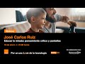 Webinar "Educar la mirada: pensamiento crítico y pantallas", por José Carlos Ruiz