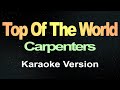 Top of the World - Carpenters ( Karaoke )