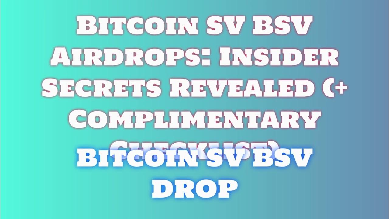 Get Free Bitcoin SV BSV Airdrop Learn How to Swap or Sell Bitcoin SV
