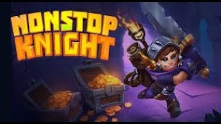 Nonstop Knight Gameplay! High level killing! screenshot 5