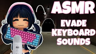 Roblox ASMR 🍓 but it's Evade Keyboard ASMR! (CREAMYY)