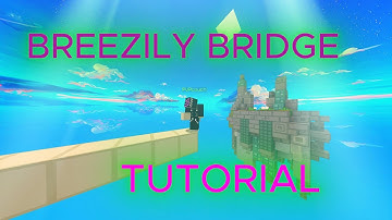 How to BREEZILY BRIDGE in 2 minutes EASY