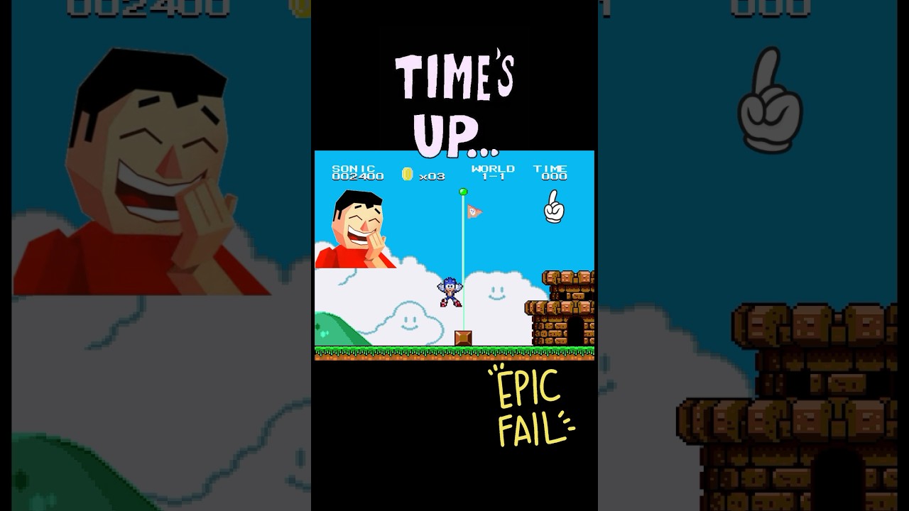 Sonic Epic Fail TIME UP in Super Mario Bros. 