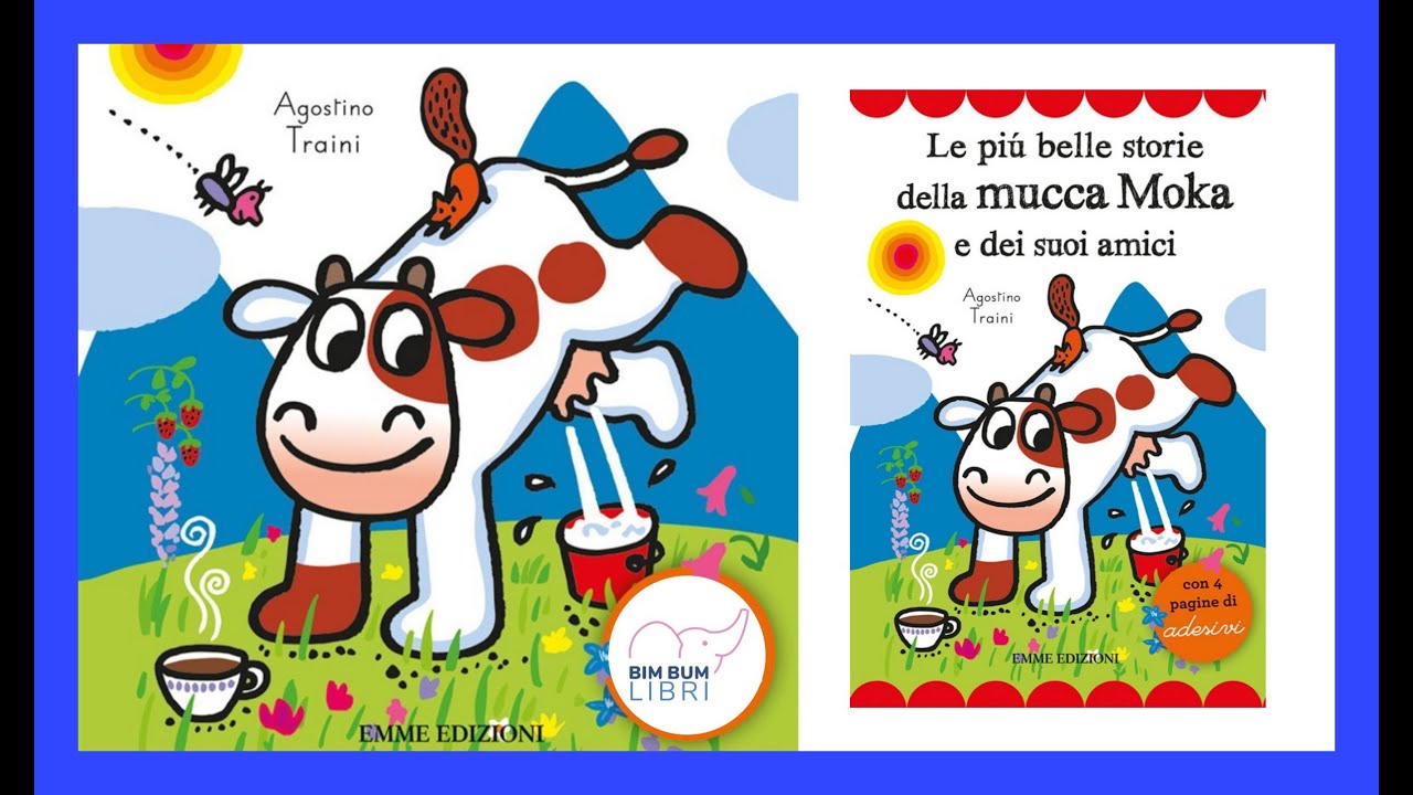 Mucca Moca - Le più belle storie AUDIOLIBRO | Libri e storie per bambini